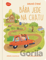 Bára jede na chatu