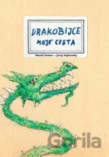 Drakobijce - moje cesta