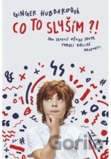 Co to slyším?!