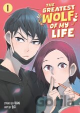 The Greatest Wolf of My Life Vol. 1