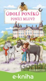 Údolí poníků - Poníci mluví!