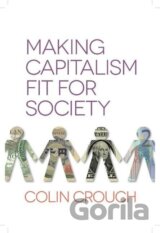 Making Capitalism Fit for Society