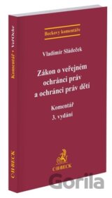 Zákon o veřejném ochránci práv a ochránci práv dětí. Komentář.
