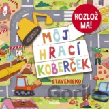 Môj hrací koberček: Stavenisko
