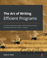 The Art of Writing Efficient Programs