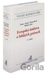 Evropská úmluva o lidských právech. Komentář.