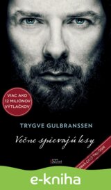Večne spievajú lesy