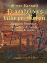 Pravdivý opis bitky pri Moháči