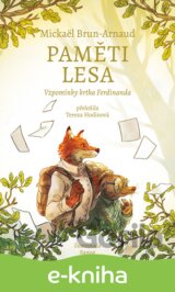 Paměti lesa: Vzpomínky krtka Ferdinanda