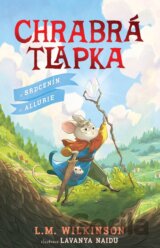 Chrabrá tlapka: A Srdcenín z Allurie