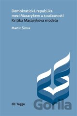 Demokratická republika mezi Masarykem a současností