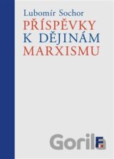 Příspěvky k dějinám marxismu