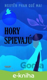 Hory spievajú