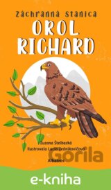 Záchranná stanica: Orol Richard