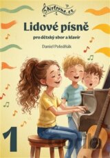 Lidové písně pro dětský sbor a klavír 1