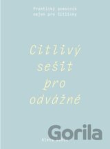 Citlivý sešit pro odvážné