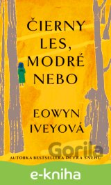 Čierny les, modré nebo