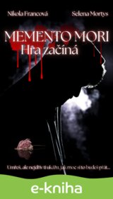 Momento Mori: Hra začíná