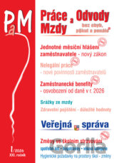 Práce a mzdy 1/2026 – Jednotné měsíční hlášení zaměstnavatele – nový zákon