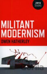 Militant Modernism