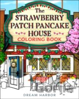 The Strawberry Patch Pancake House Coloring Book