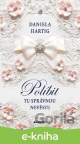 Políbit tu správnou nevěstu