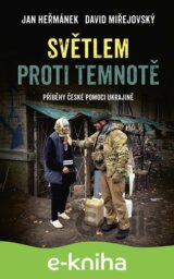 Světlem proti temnotě