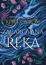 Začarovaná řeka