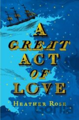 A Great Act of Love