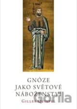 Gnóze jako světové náboženství