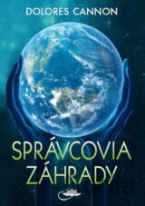 Správcovia záhrady