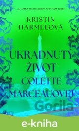 Ukradnutý život Collette Marchandovej