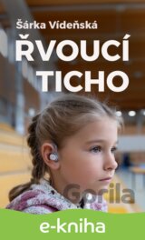 Řvoucí ticho