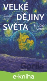 Velké dějiny světa - Stručná verze