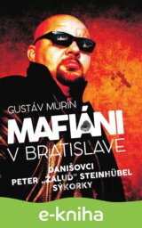 Mafiáni v Bratislave