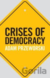 Crises of Democracy