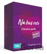 Na kus reči - dámska jazda