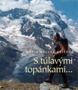 S túlavými topánkami