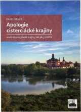 Apologie cisterciácké krajiny, aneb, Obrana plaské krajiny, tak jak ji známe