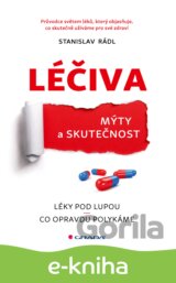 Léčiva - mýty a skutečnost