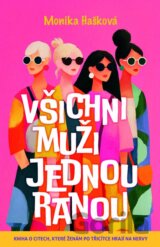 Všichni muži jednou ranou