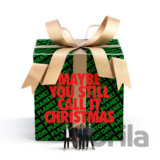 Phantom Planet:  Maybe You Still Call It Christmas