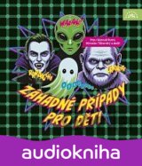 Various:  Záhadné případy pro děti (čtou Matouš Ruml, Miroslav Táborský) - MP3-CD
