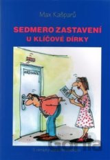 Sedmero zastavení u klíčové dírky