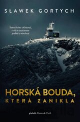 Horská bouda, která zanikla