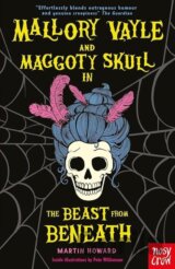 Mallory Vayle and Maggoty Skull in... The Beast from Beneath