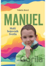 Manuel: Malý bojovník Svetla