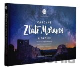 Čarovné Zlaté Moravce a okolie
