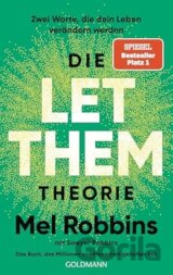 Die LET THEM Theorie