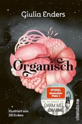 Organisch: Was es wirklich bedeutet, auf unseren Körper zu hören